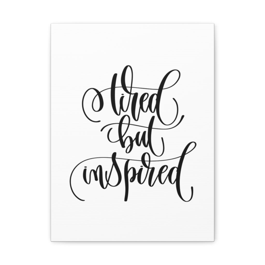 Scripture Walls Inspirational Wall Art Tired But Inspired Motivation Wall Decor for Home Office Gym Inspiring Success Quote Print Ready to Hang Unframed-Express Your Love Gifts