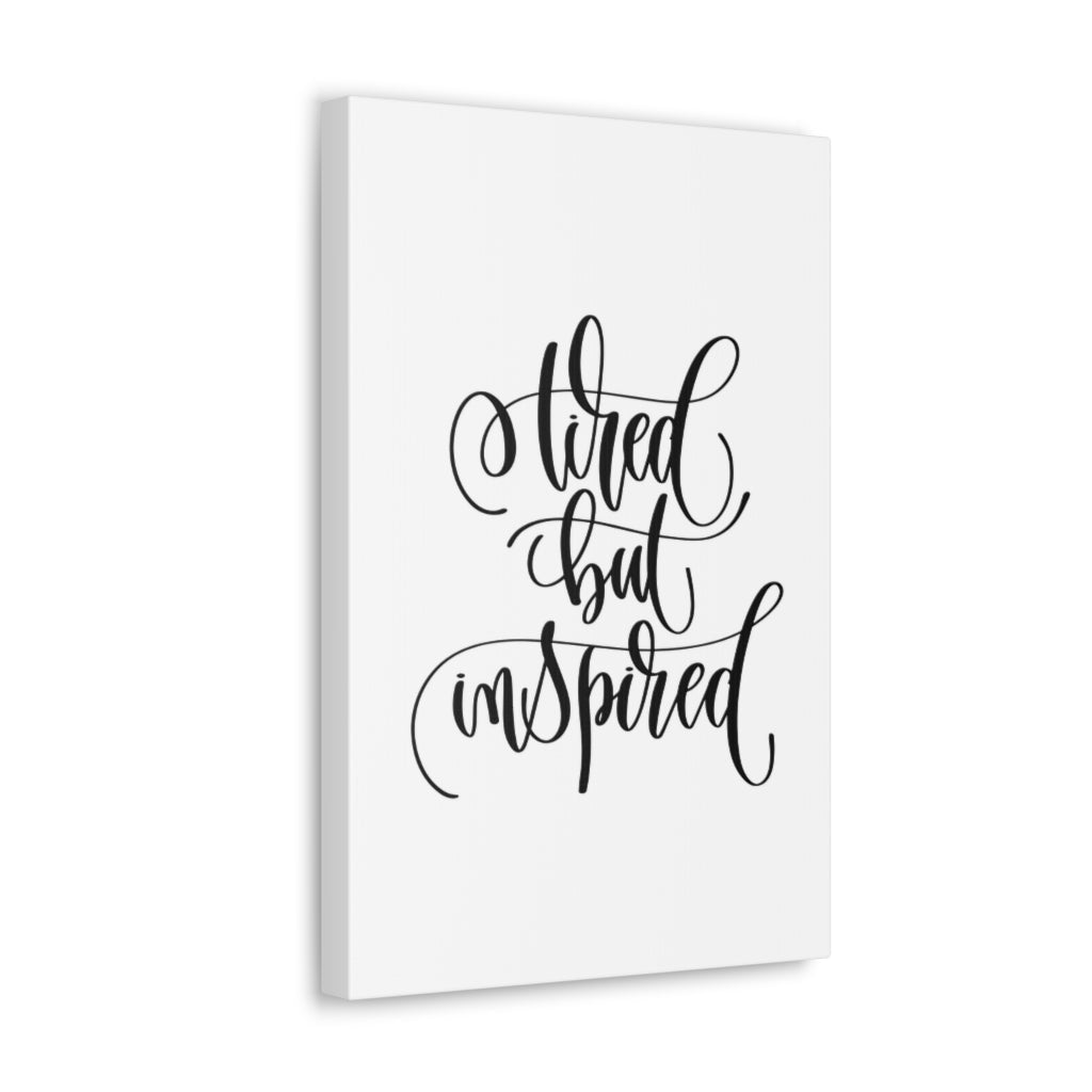 Scripture Walls Inspirational Wall Art Tired But Inspired Motivation Wall Decor for Home Office Gym Inspiring Success Quote Print Ready to Hang Unframed-Express Your Love Gifts