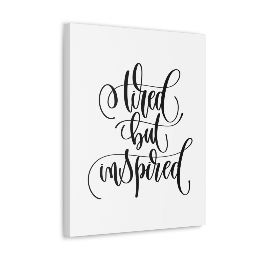 Scripture Walls Inspirational Wall Art Tired But Inspired Motivation Wall Decor for Home Office Gym Inspiring Success Quote Print Ready to Hang Unframed-Express Your Love Gifts