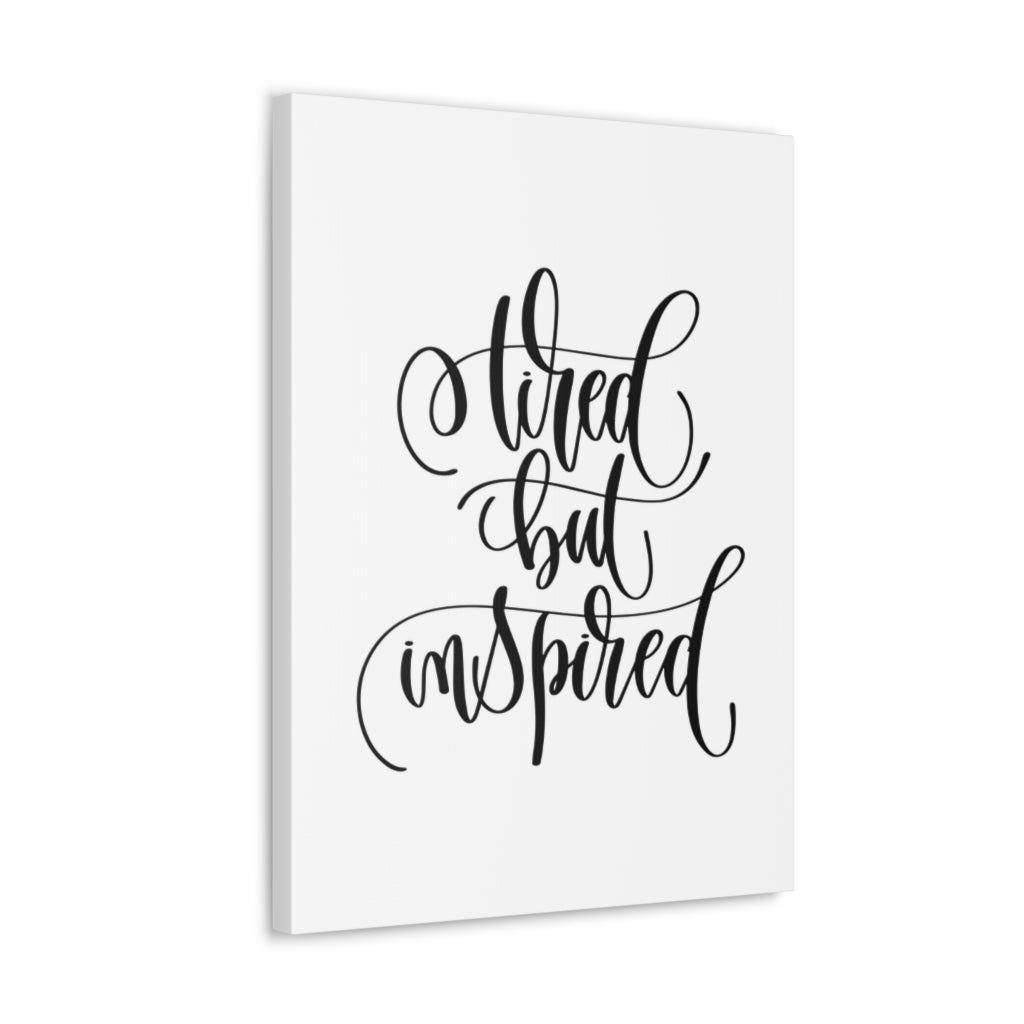 Scripture Walls Inspirational Wall Art Tired But Inspired Motivation Wall Decor for Home Office Gym Inspiring Success Quote Print Ready to Hang Unframed-Express Your Love Gifts