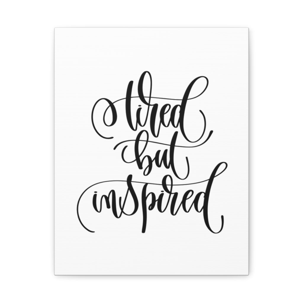 Scripture Walls Inspirational Wall Art Tired But Inspired Motivation Wall Decor for Home Office Gym Inspiring Success Quote Print Ready to Hang Unframed-Express Your Love Gifts