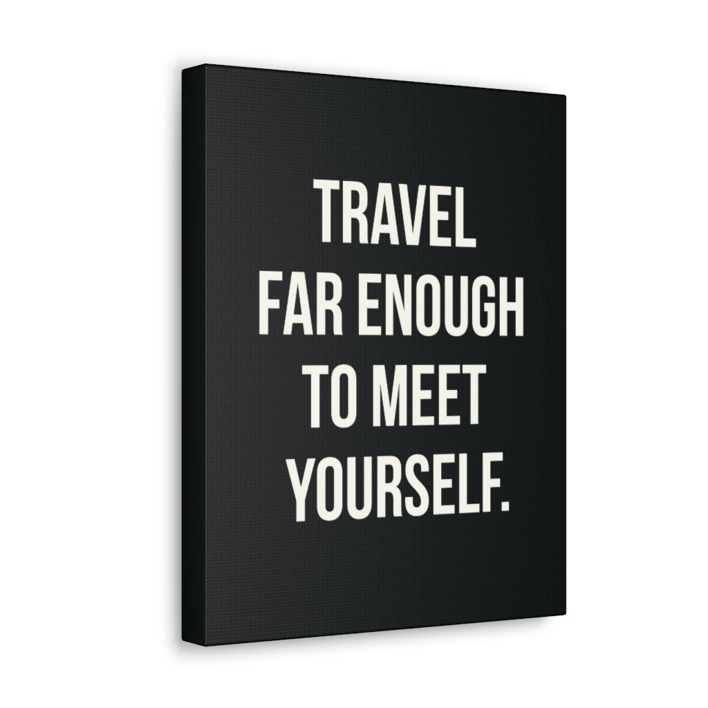 Scripture Walls Inspirational Wall Art Travel Far Meet Yourself Motivation Wall Decor for Home Office Gym Inspiring Success Quote Print Ready to Hang Unframed-Express Your Love Gifts