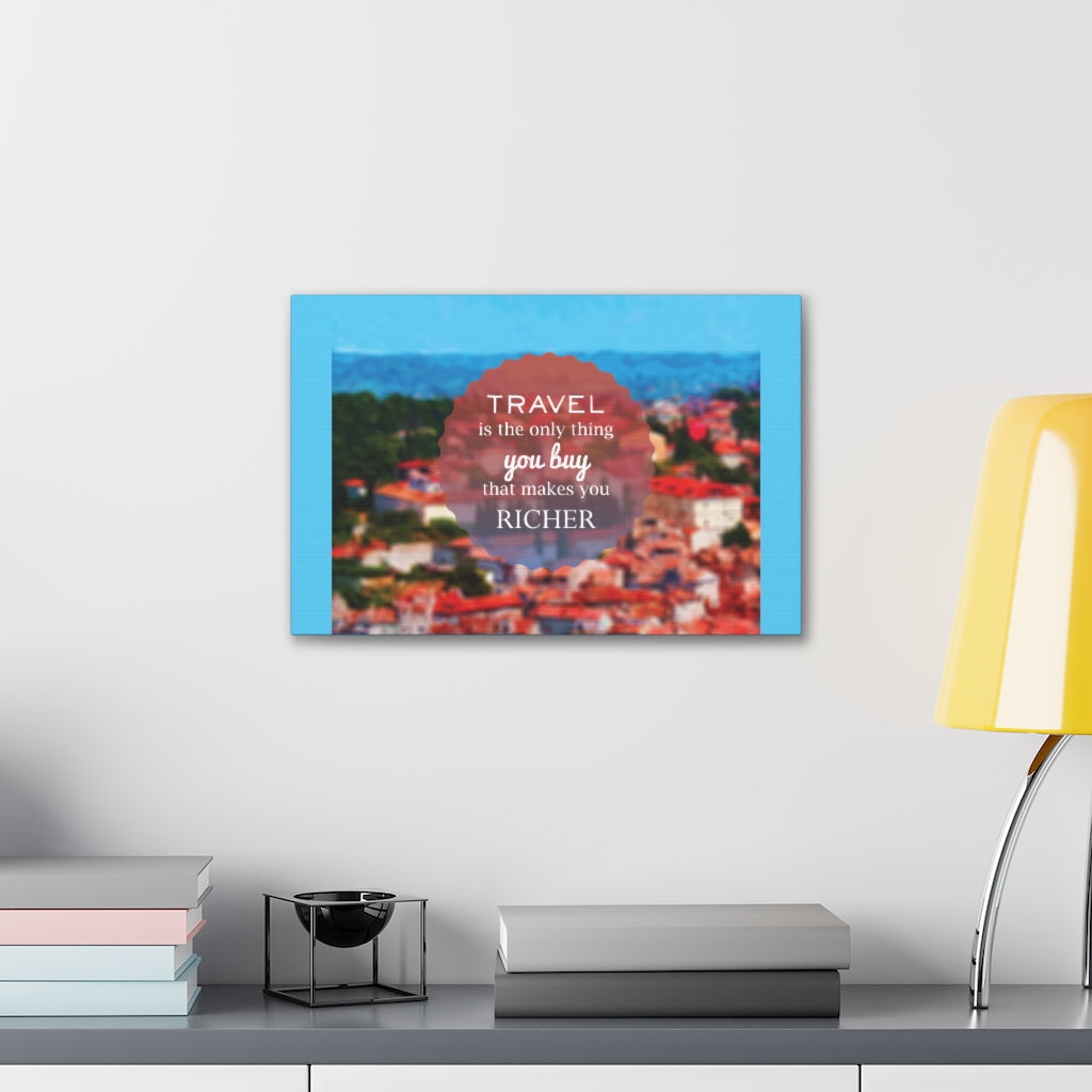 Scripture Walls Inspirational Wall Art Travel Makes You Richer Motivation Wall Decor for Home Office Gym Inspiring Success Quote Print Ready to Hang Unframed-Express Your Love Gifts