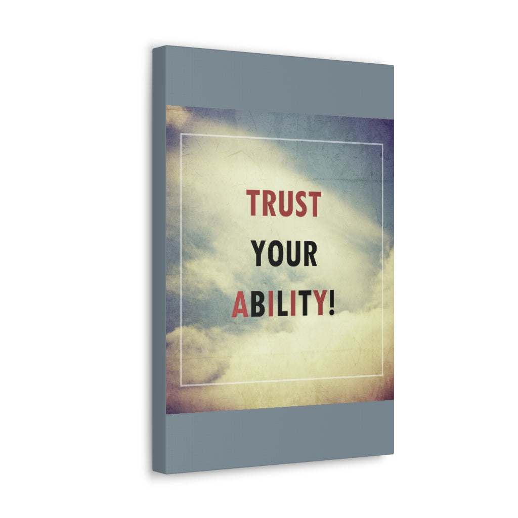 Scripture Walls Inspirational Wall Art Trust Your Ability Motivation Wall Decor for Home Office Gym Inspiring Success Quote Print Ready to Hang Unframed-Express Your Love Gifts