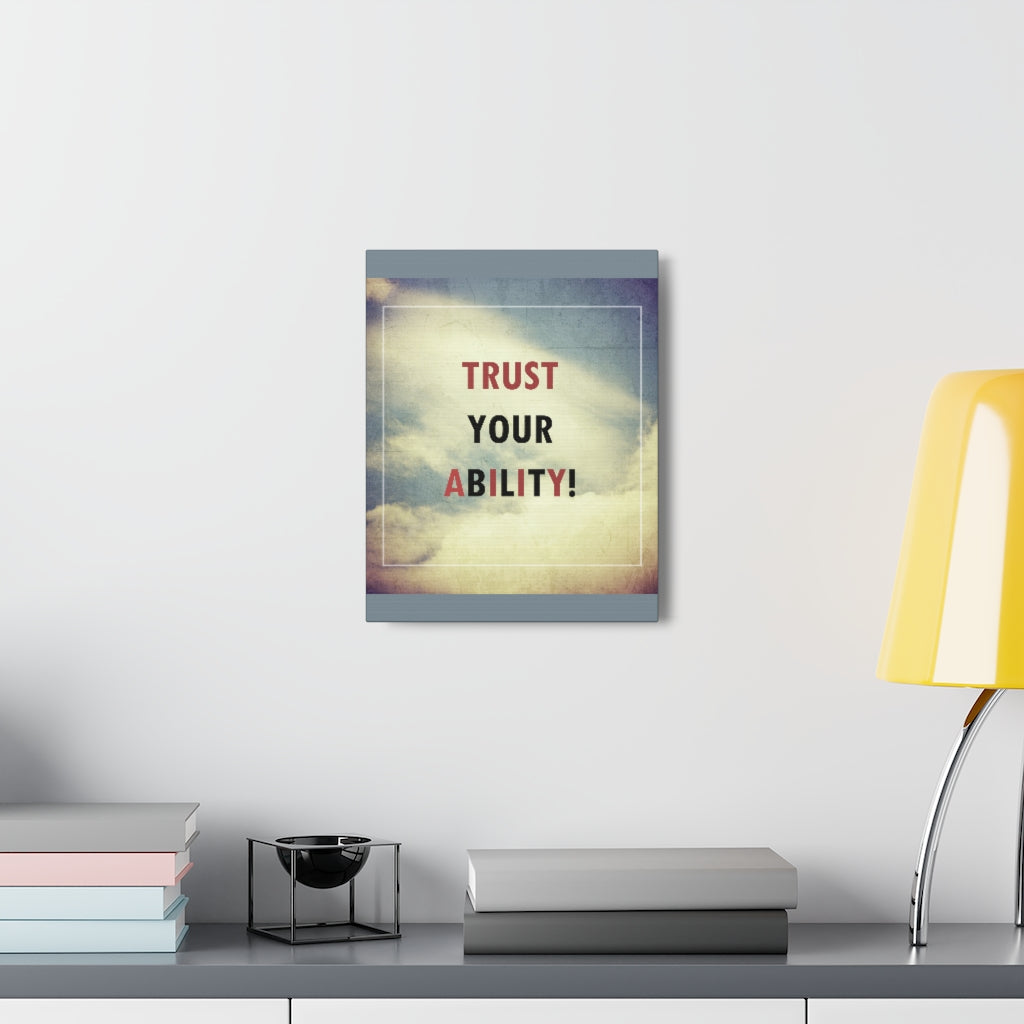 Scripture Walls Inspirational Wall Art Trust Your Ability Motivation Wall Decor for Home Office Gym Inspiring Success Quote Print Ready to Hang Unframed-Express Your Love Gifts