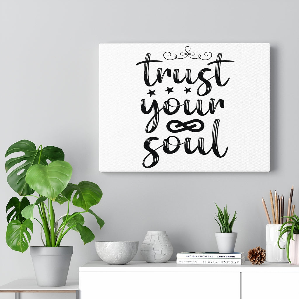 Scripture Walls Inspirational Wall Art Trust Your Soul Plain Wall Art Motivation Wall Decor for Home Office Gym Inspiring Success Quote Print Ready to Hang Unframed-Express Your Love Gifts