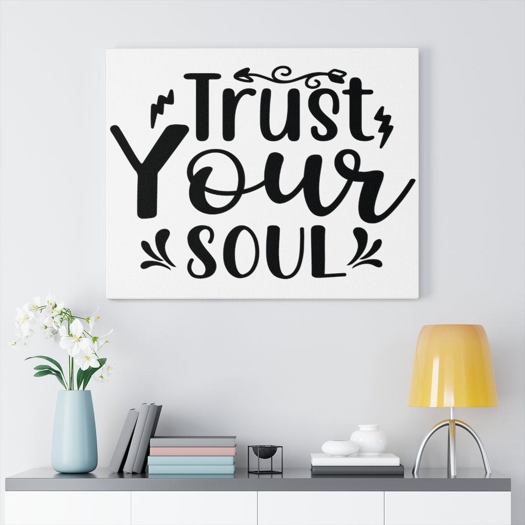 Scripture Walls Inspirational Wall Art Trust Your Soul Wall Art Motivation Wall Decor for Home Office Gym Inspiring Success Quote Print Ready to Hang Unframed-Express Your Love Gifts