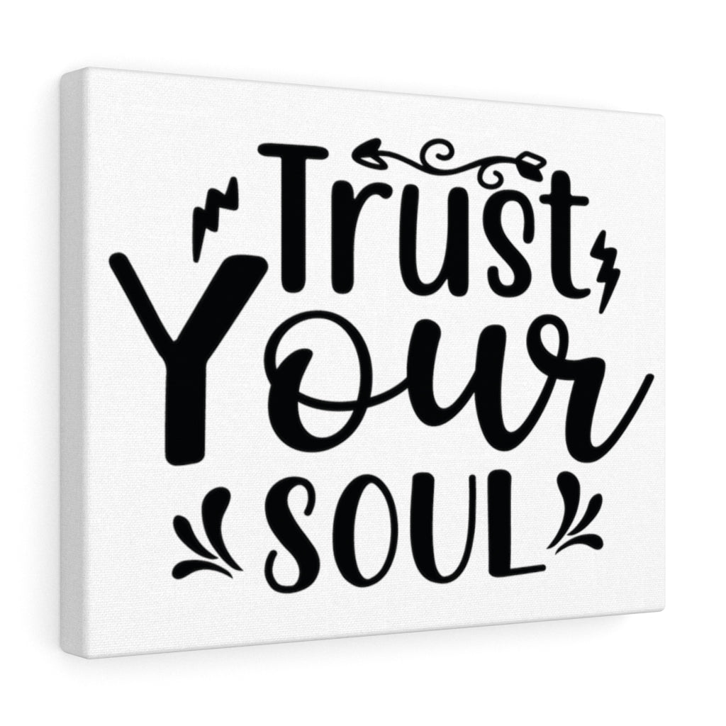 Scripture Walls Inspirational Wall Art Trust Your Soul Wall Art Motivation Wall Decor for Home Office Gym Inspiring Success Quote Print Ready to Hang Unframed-Express Your Love Gifts