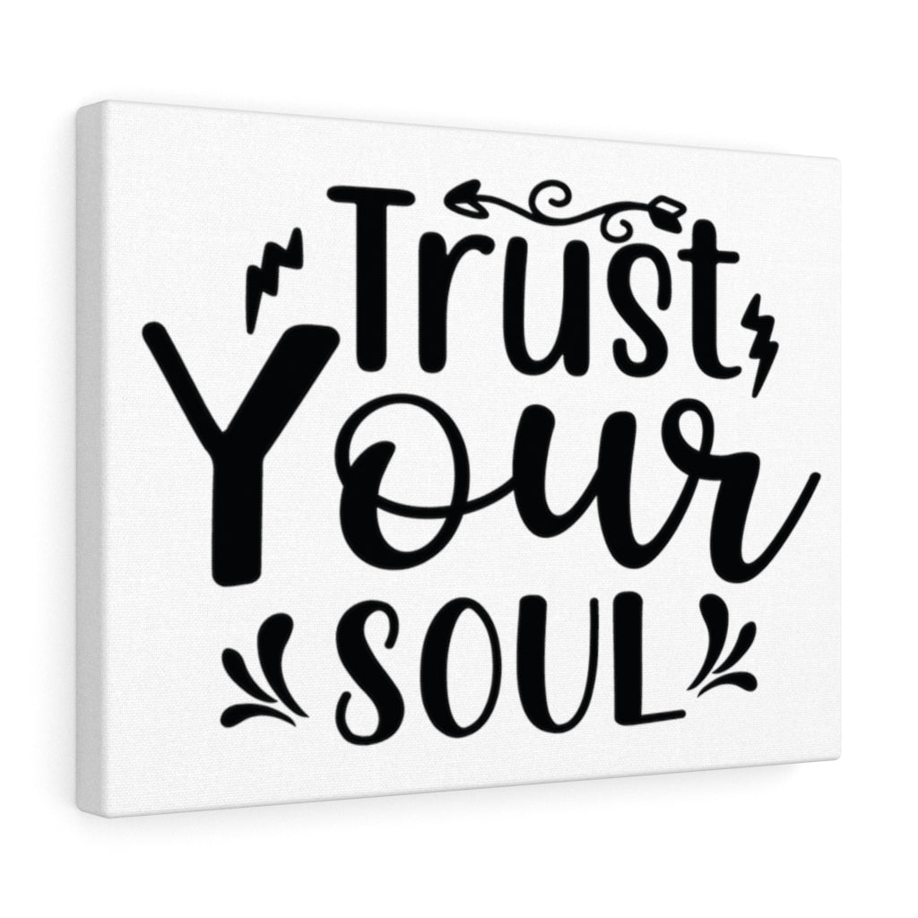 Scripture Walls Inspirational Wall Art Trust Your Soul Wall Art Motivation Wall Decor for Home Office Gym Inspiring Success Quote Print Ready to Hang Unframed-Express Your Love Gifts