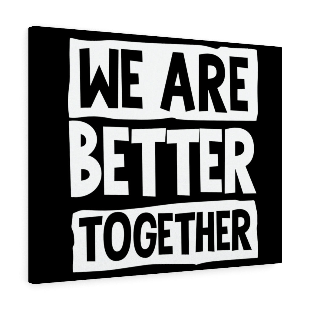 Scripture Walls Inspirational Wall Art We Are Better Together Wall Art Motivation Wall Decor for Home Office Gym Inspiring Success Quote Print Ready to Hang Unframed-Express Your Love Gifts
