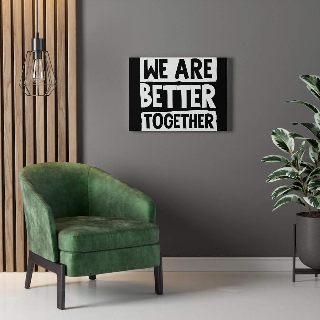 Scripture Walls Inspirational Wall Art We Are Better Together Wall Art Motivation Wall Decor for Home Office Gym Inspiring Success Quote Print Ready to Hang Unframed-Express Your Love Gifts