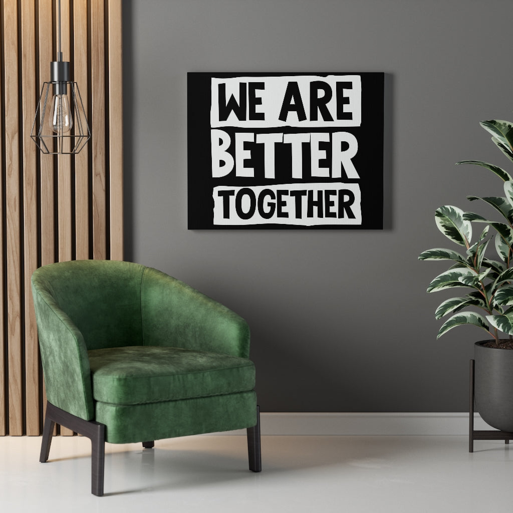 Scripture Walls Inspirational Wall Art We Are Better Together Wall Art Motivation Wall Decor for Home Office Gym Inspiring Success Quote Print Ready to Hang Unframed-Express Your Love Gifts