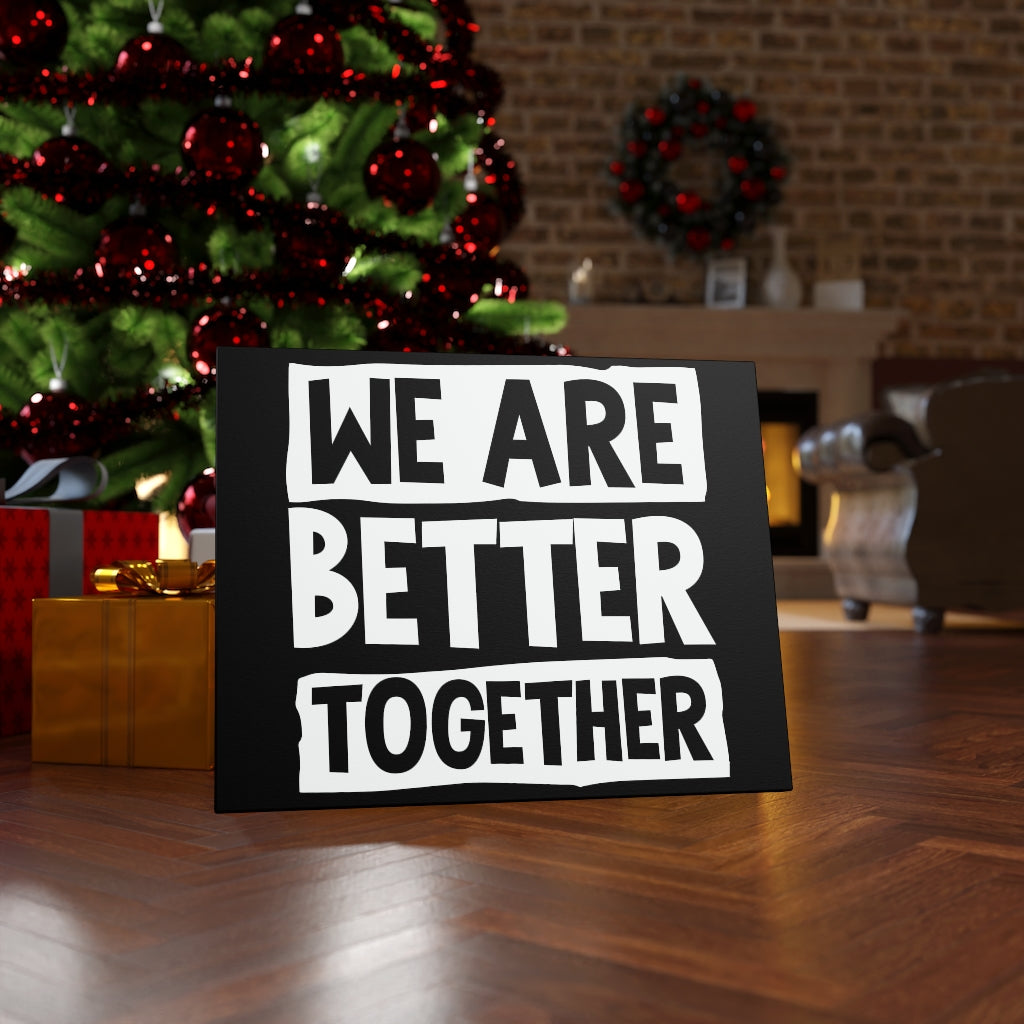 Scripture Walls Inspirational Wall Art We Are Better Together Wall Art Motivation Wall Decor for Home Office Gym Inspiring Success Quote Print Ready to Hang Unframed-Express Your Love Gifts