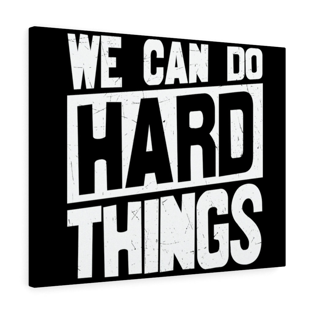 Scripture Walls Inspirational Wall Art We Can Do Hard Things Wall Art Motivation Wall Decor for Home Office Gym Inspiring Success Quote Print Ready to Hang Unframed-Express Your Love Gifts