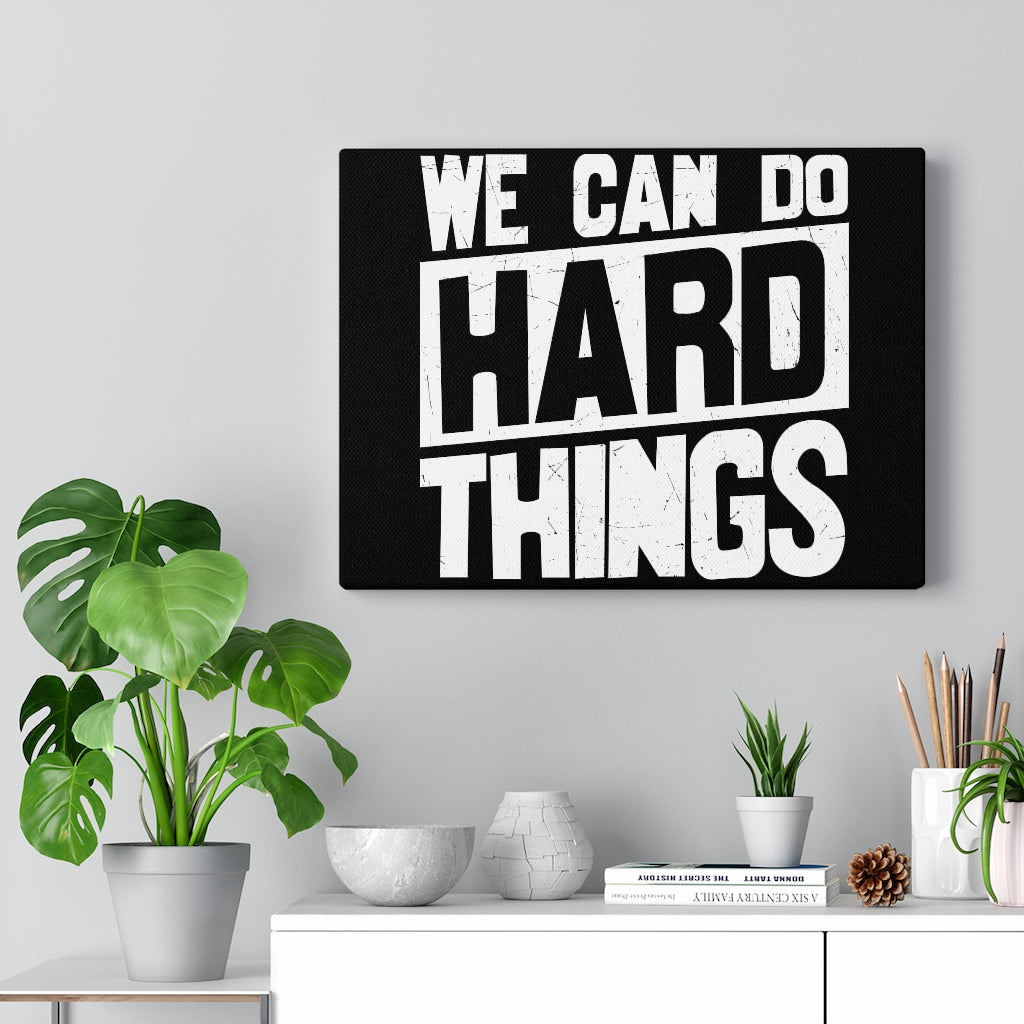 Scripture Walls Inspirational Wall Art We Can Do Hard Things Wall Art Motivation Wall Decor for Home Office Gym Inspiring Success Quote Print Ready to Hang Unframed-Express Your Love Gifts