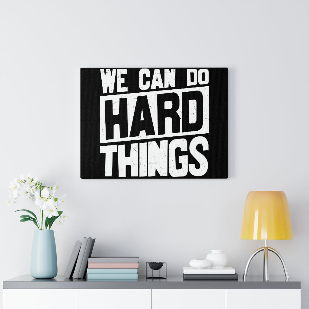 Scripture Walls Inspirational Wall Art We Can Do Hard Things Wall Art Motivation Wall Decor for Home Office Gym Inspiring Success Quote Print Ready to Hang Unframed-Express Your Love Gifts