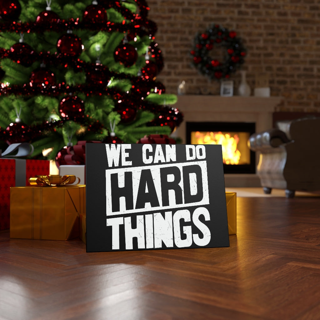 Scripture Walls Inspirational Wall Art We Can Do Hard Things Wall Art Motivation Wall Decor for Home Office Gym Inspiring Success Quote Print Ready to Hang Unframed-Express Your Love Gifts