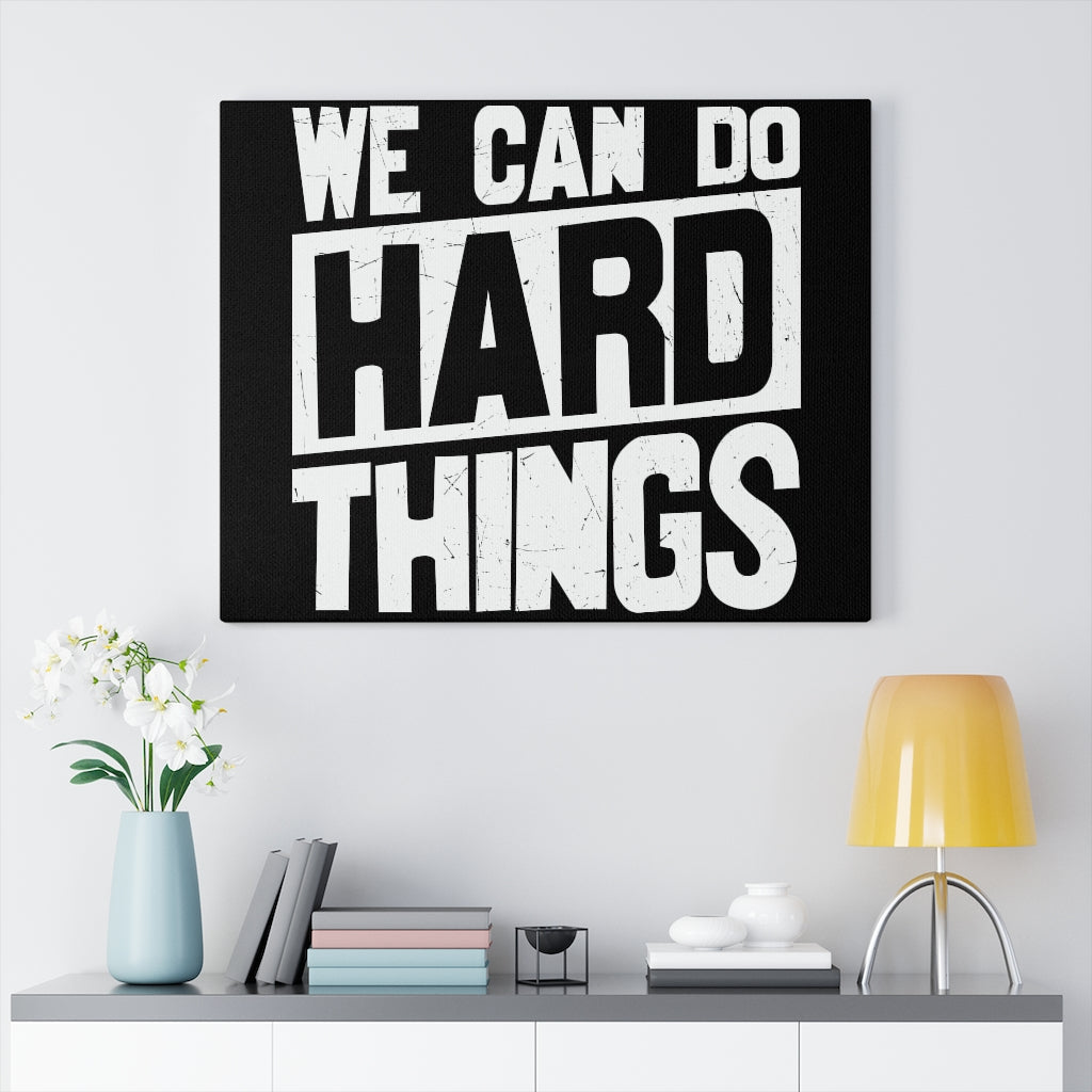 Scripture Walls Inspirational Wall Art We Can Do Hard Things Wall Art Motivation Wall Decor for Home Office Gym Inspiring Success Quote Print Ready to Hang Unframed-Express Your Love Gifts