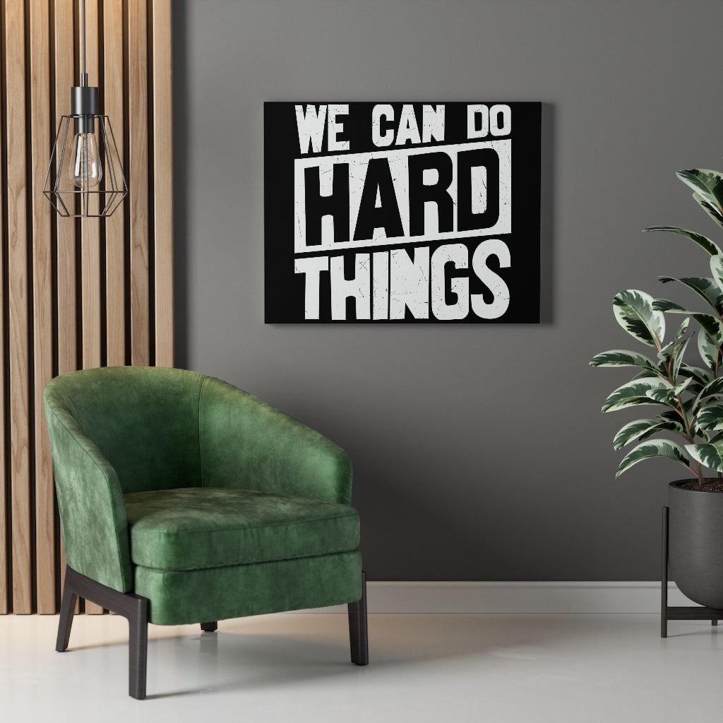 Scripture Walls Inspirational Wall Art We Can Do Hard Things Wall Art Motivation Wall Decor for Home Office Gym Inspiring Success Quote Print Ready to Hang Unframed-Express Your Love Gifts