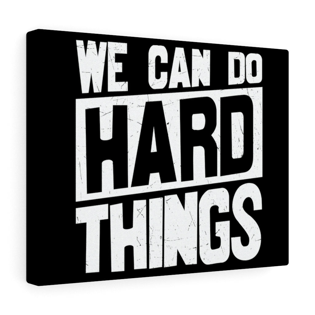 Scripture Walls Inspirational Wall Art We Can Do Hard Things Wall Art Motivation Wall Decor for Home Office Gym Inspiring Success Quote Print Ready to Hang Unframed-Express Your Love Gifts