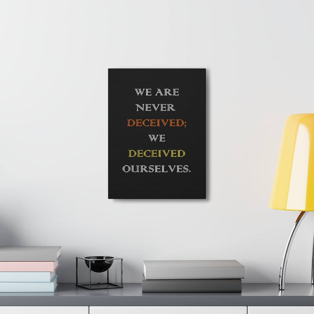Scripture Walls Inspirational Wall Art We Deceived Ourselves Motivation Wall Decor for Home Office Gym Inspiring Success Quote Print Ready to Hang Unframed-Express Your Love Gifts