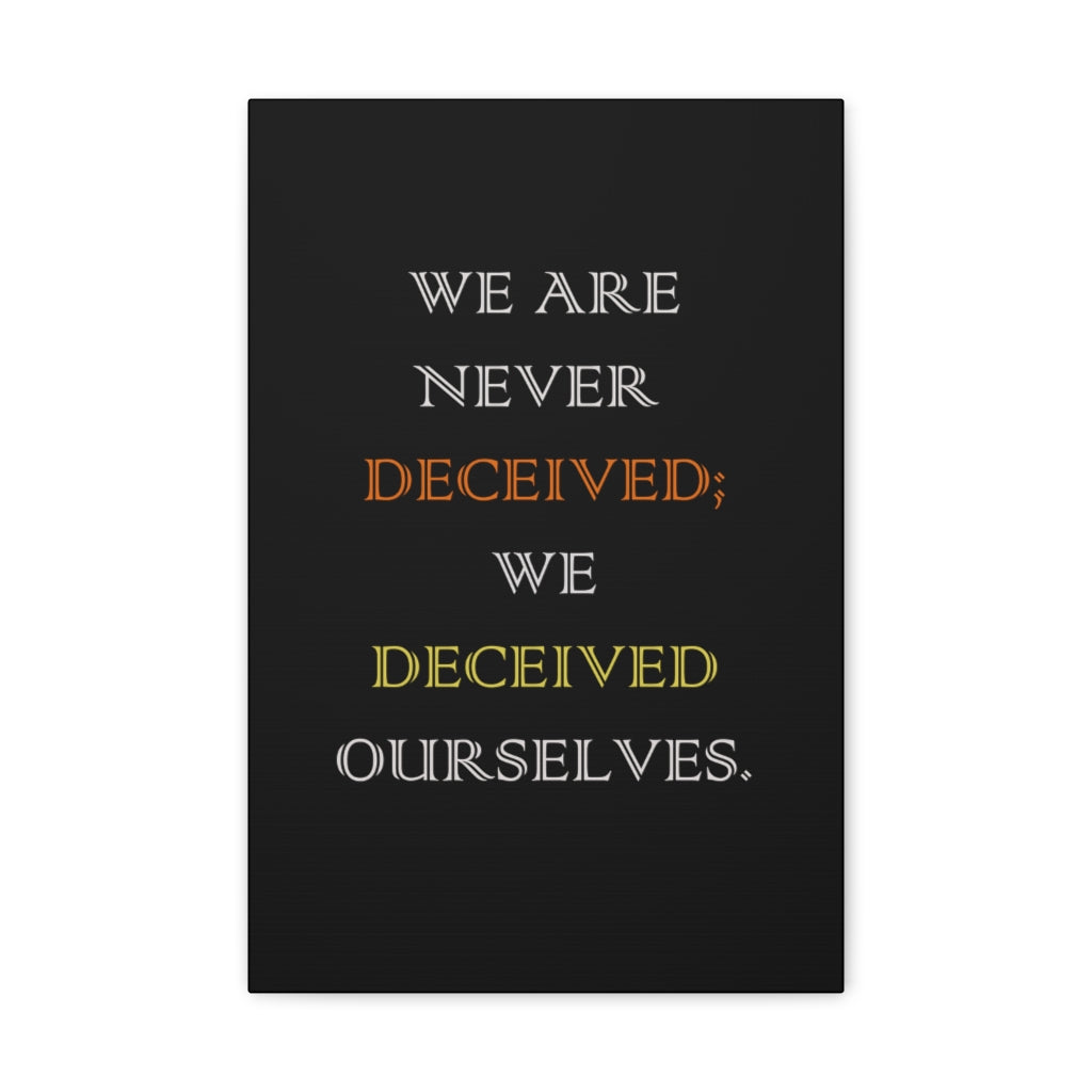 Scripture Walls Inspirational Wall Art We Deceived Ourselves Motivation Wall Decor for Home Office Gym Inspiring Success Quote Print Ready to Hang Unframed-Express Your Love Gifts