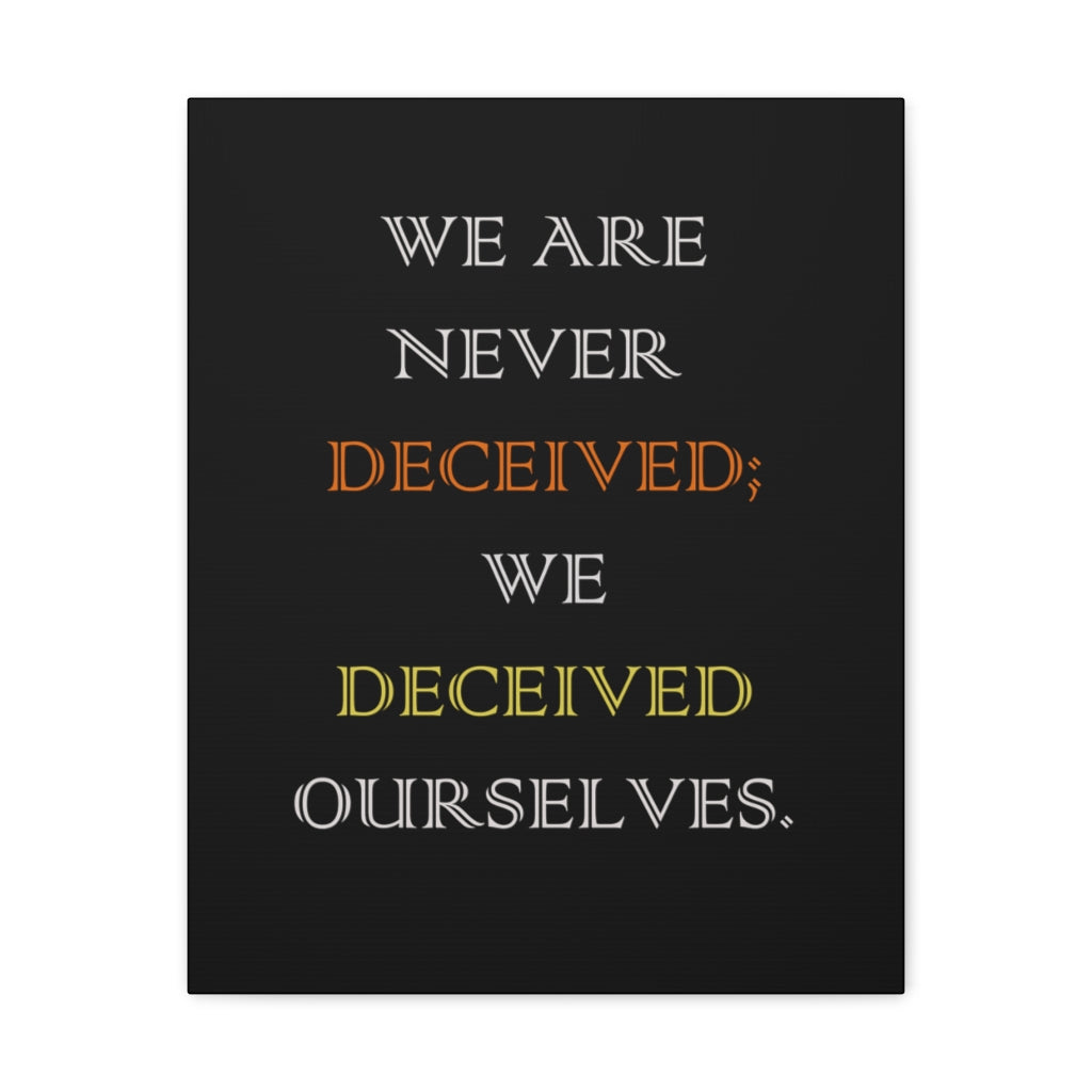 Scripture Walls Inspirational Wall Art We Deceived Ourselves Motivation Wall Decor for Home Office Gym Inspiring Success Quote Print Ready to Hang Unframed-Express Your Love Gifts