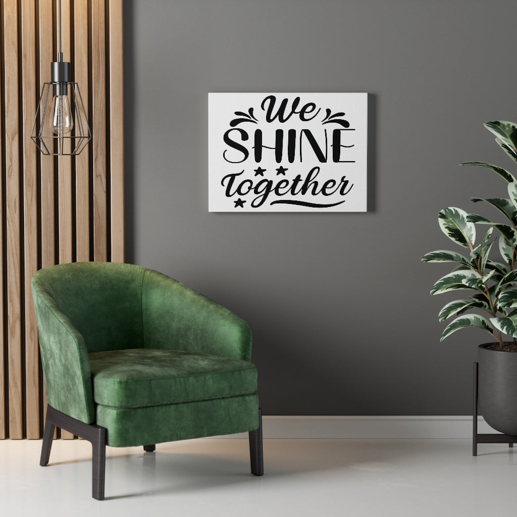 Scripture Walls Inspirational Wall Art We Shine Together Wall Art Motivation Wall Decor for Home Office Gym Inspiring Success Quote Print Ready to Hang Unframed-Express Your Love Gifts