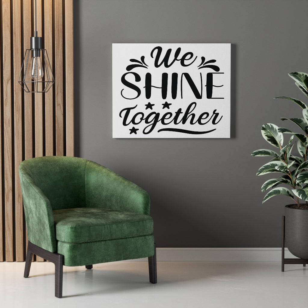 Scripture Walls Inspirational Wall Art We Shine Together Wall Art Motivation Wall Decor for Home Office Gym Inspiring Success Quote Print Ready to Hang Unframed-Express Your Love Gifts