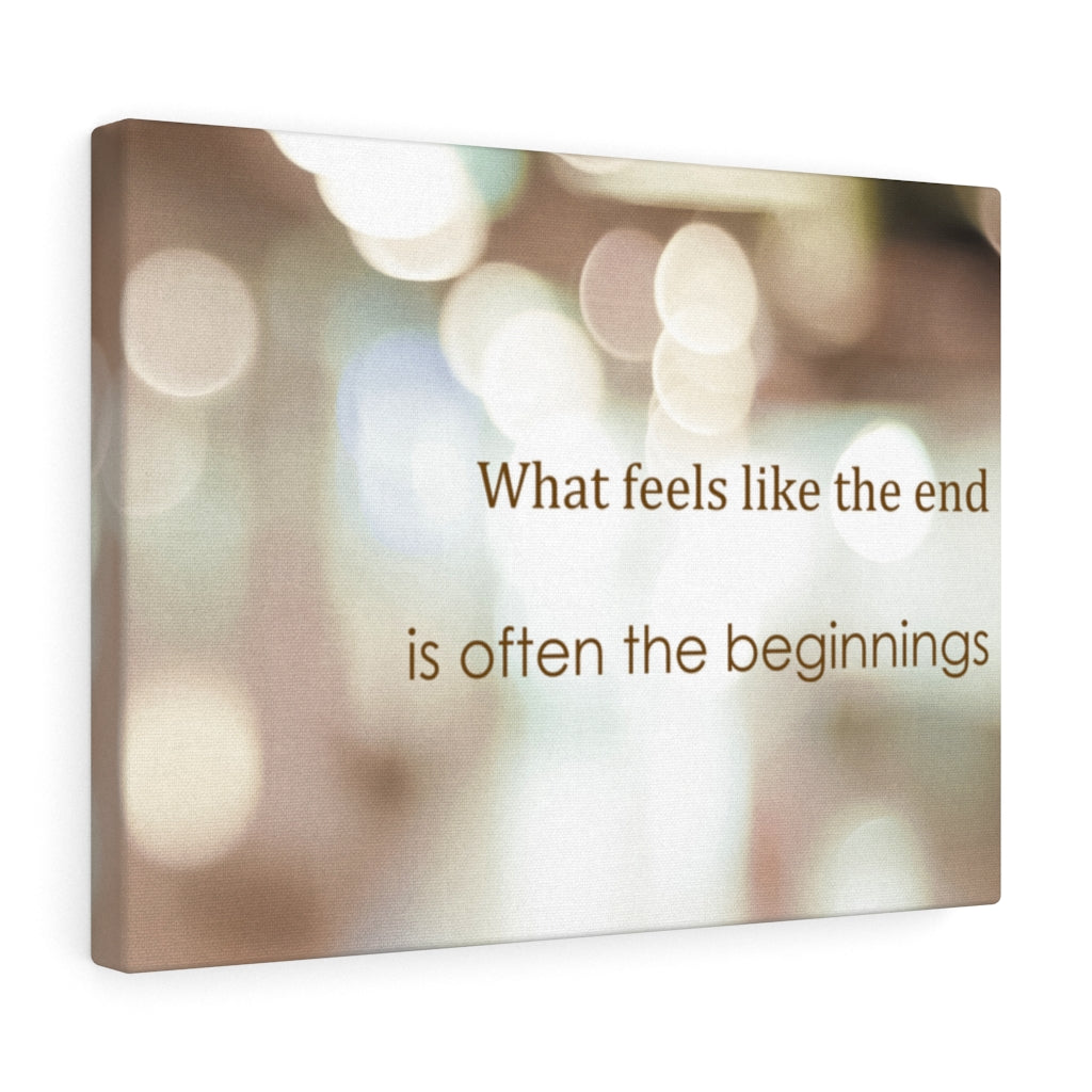 Scripture Walls Inspirational Wall Art What Feels Like The End Motivational Print Ready to Hang Artwork Unframed-Express Your Love Gifts