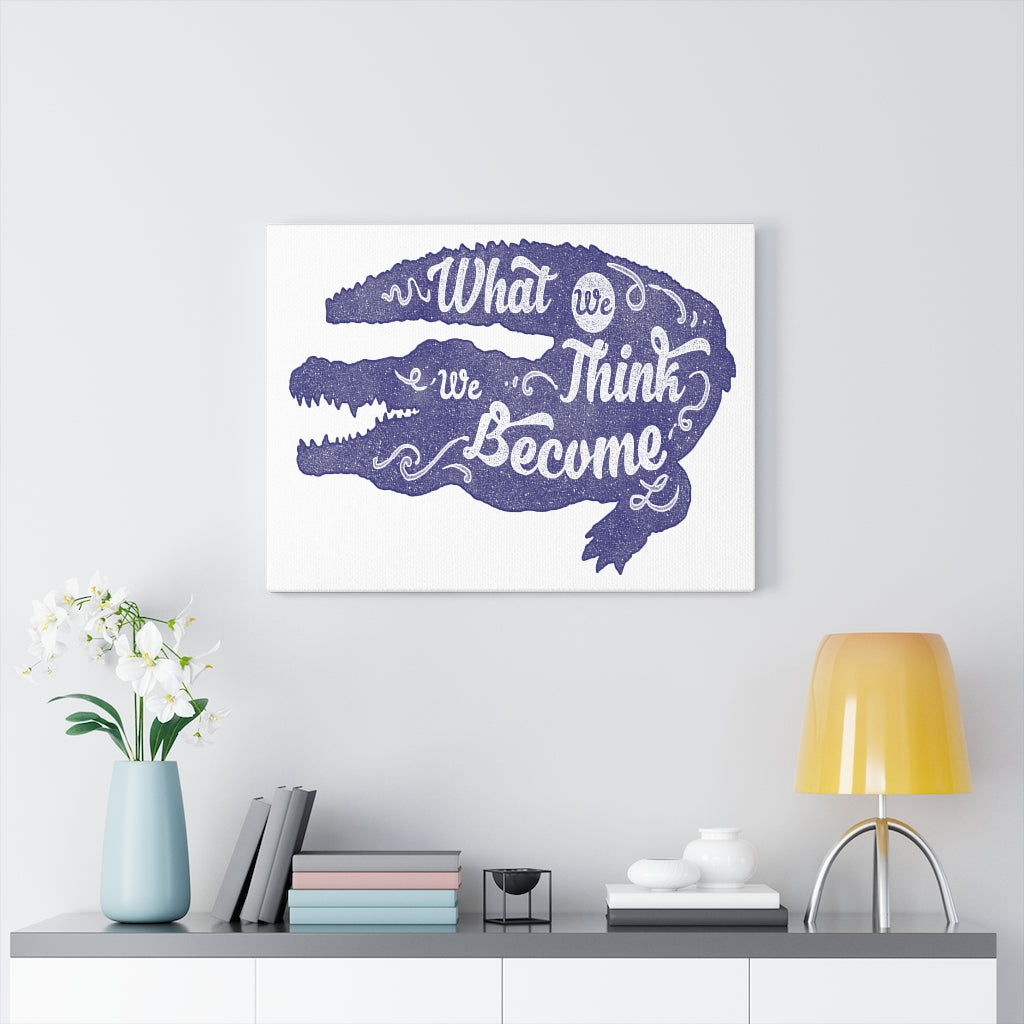 Scripture Walls Inspirational Wall Art What We Think We Become Wall Art Motivation Wall Decor for Home Office Gym Inspiring Success Quote Print Ready to Hang Unframed-Express Your Love Gifts