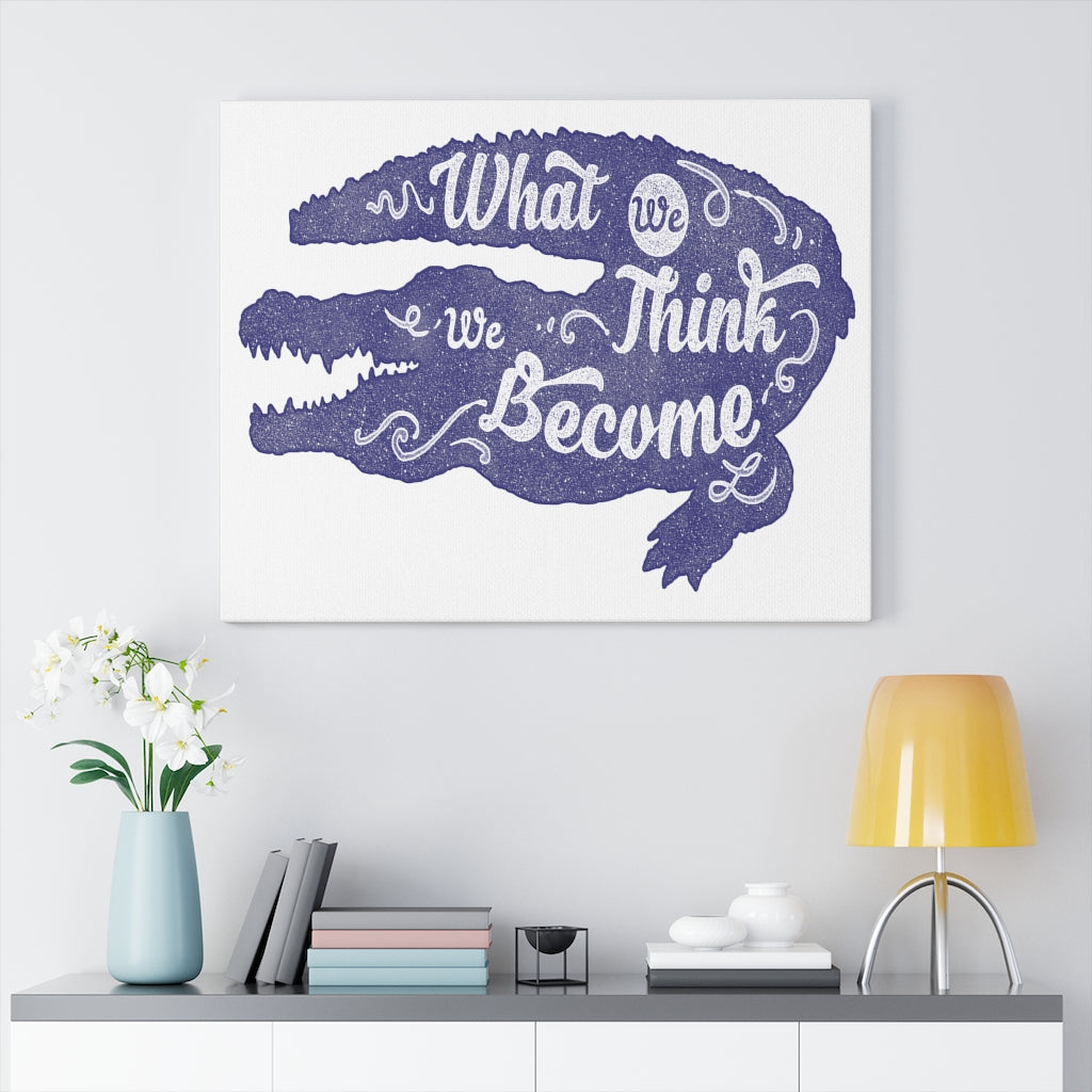 Scripture Walls Inspirational Wall Art What We Think We Become Wall Art Motivation Wall Decor for Home Office Gym Inspiring Success Quote Print Ready to Hang Unframed-Express Your Love Gifts