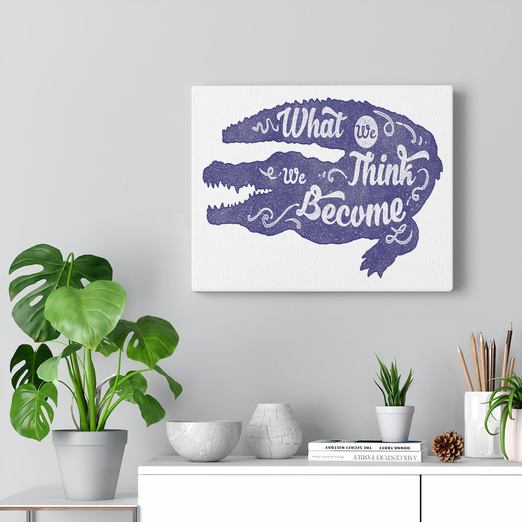 Scripture Walls Inspirational Wall Art What We Think We Become Wall Art Motivation Wall Decor for Home Office Gym Inspiring Success Quote Print Ready to Hang Unframed-Express Your Love Gifts