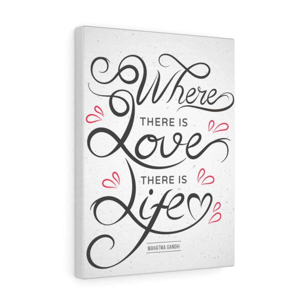 Scripture Walls Inspirational Wall Art Where There Is Love There Is Life Wall Art Motivational Motto Inspiring Prints Artwork Decor Ready to Hang Unframed-Express Your Love Gifts