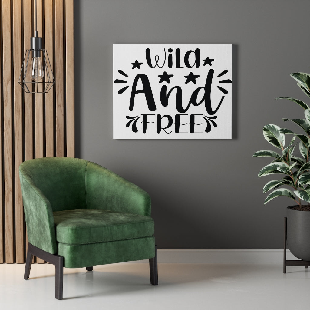 Scripture Walls Inspirational Wall Art Wild And Free Wall Art Motivation Wall Decor for Home Office Gym Inspiring Success Quote Print Ready to Hang Unframed-Express Your Love Gifts