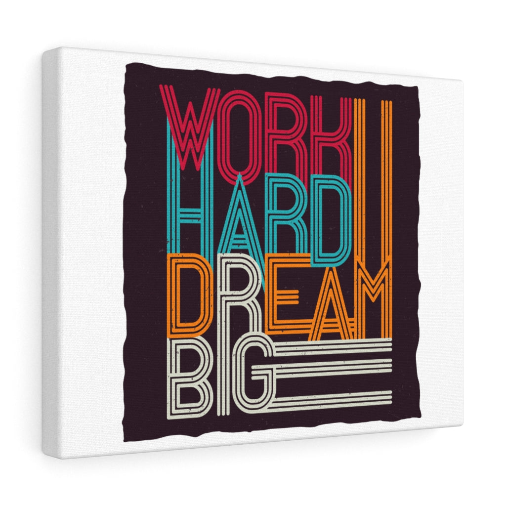 Scripture Walls Inspirational Wall Art Work Hard Dream Big Colors Wall Art Motivational Motto Inspiring Prints Artwork Decor Ready to Hang Unframed-Express Your Love Gifts