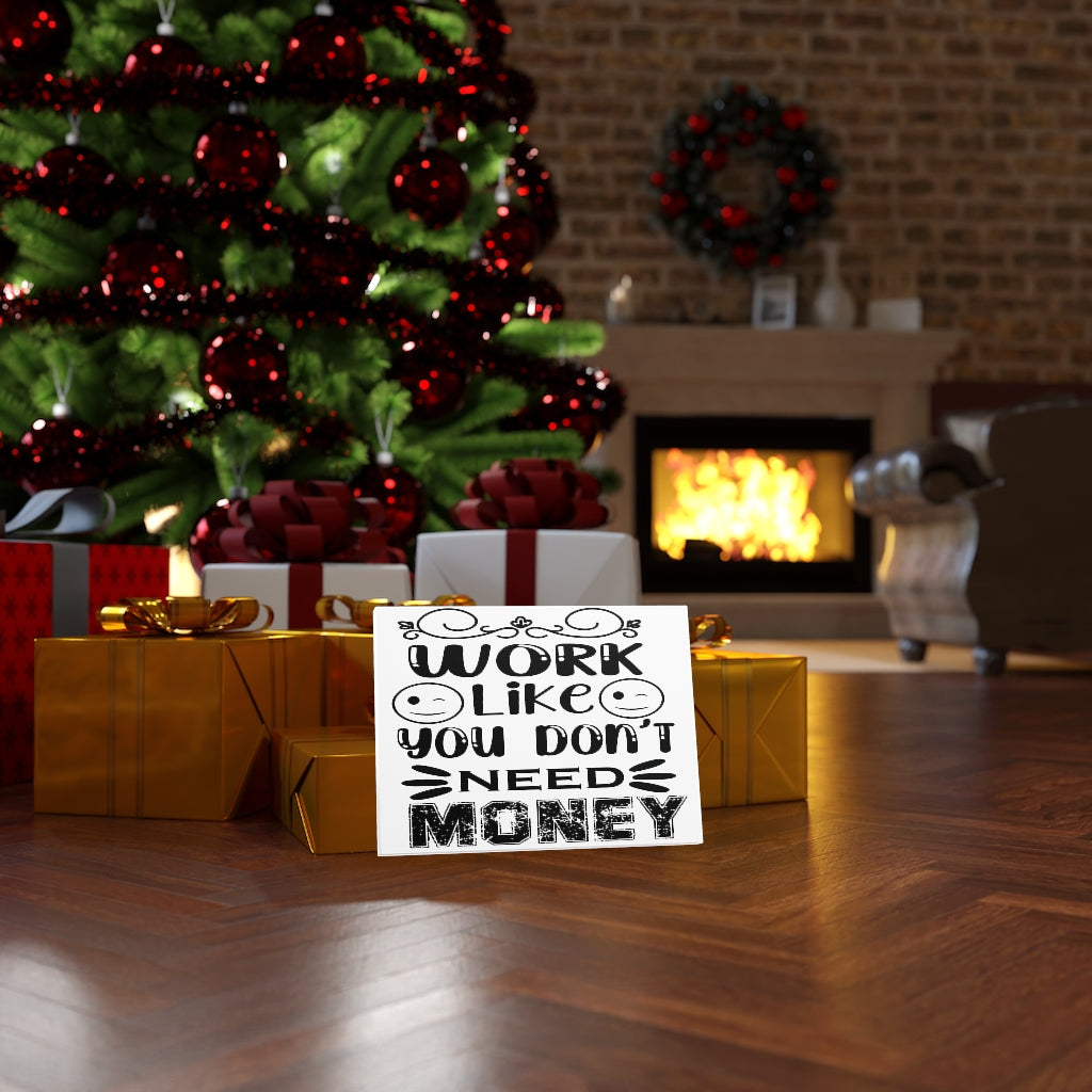 Scripture Walls Inspirational Wall Art Work Like You Don't Need Money Wall Art Motivation Wall Decor for Home Office Gym Inspiring Success Quote Print Ready to Hang Unframed-Express Your Love Gifts