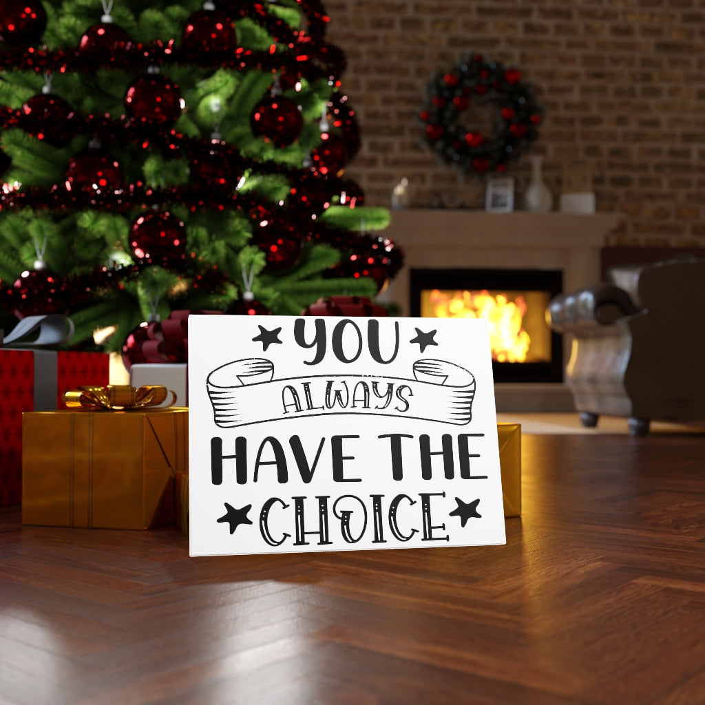 Scripture Walls Inspirational Wall Art You Always Have The Choice Wall Art Motivation Wall Decor for Home Office Gym Inspiring Success Quote Print Ready to Hang Unframed-Express Your Love Gifts