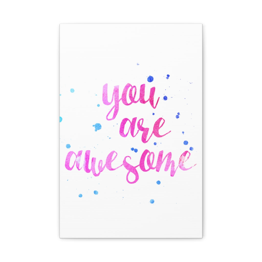 Scripture Walls Inspirational Wall Art You Are Awesome Motivation Wall Decor for Home Office Gym Inspiring Success Quote Print Ready to Hang Unframed-Express Your Love Gifts