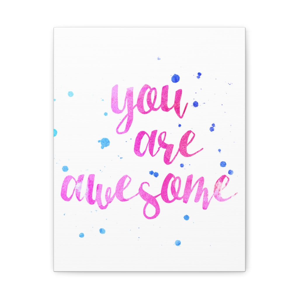 Scripture Walls Inspirational Wall Art You Are Awesome Motivation Wall Decor for Home Office Gym Inspiring Success Quote Print Ready to Hang Unframed-Express Your Love Gifts