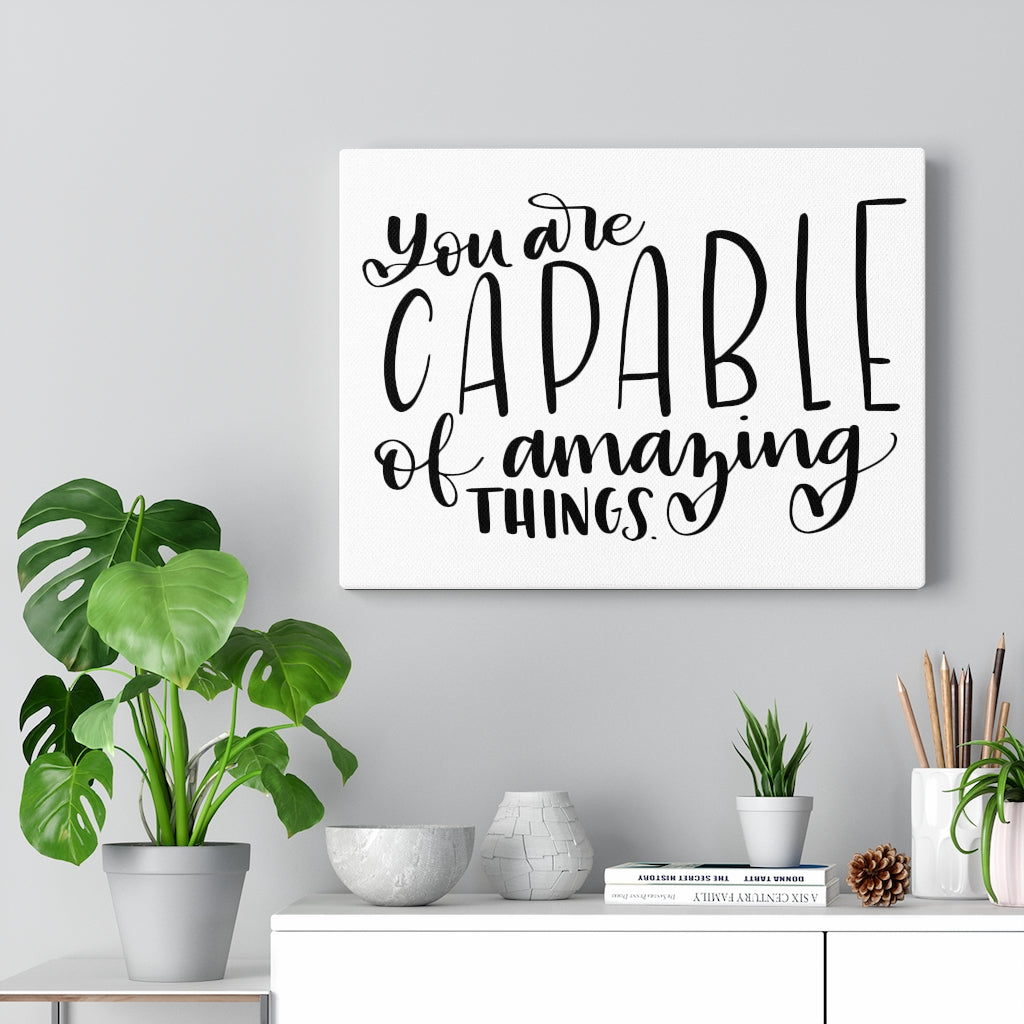 Scripture Walls Inspirational Wall Art You Are Capable Wall Art Motivational Motto Inspiring Prints Artwork Decor Ready to Hang Unframed-Express Your Love Gifts
