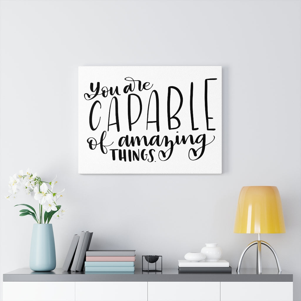 Scripture Walls Inspirational Wall Art You Are Capable Wall Art Motivational Motto Inspiring Prints Artwork Decor Ready to Hang Unframed-Express Your Love Gifts