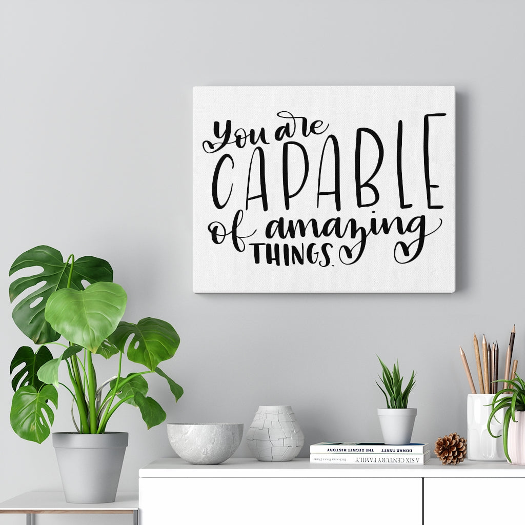 Scripture Walls Inspirational Wall Art You Are Capable Wall Art Motivational Motto Inspiring Prints Artwork Decor Ready to Hang Unframed-Express Your Love Gifts