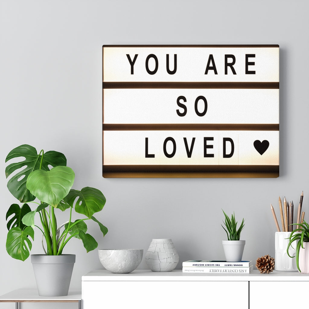 Scripture Walls Inspirational Wall Art You Are So Loved Motivational Print Ready to Hang Artwork Unframed-Express Your Love Gifts