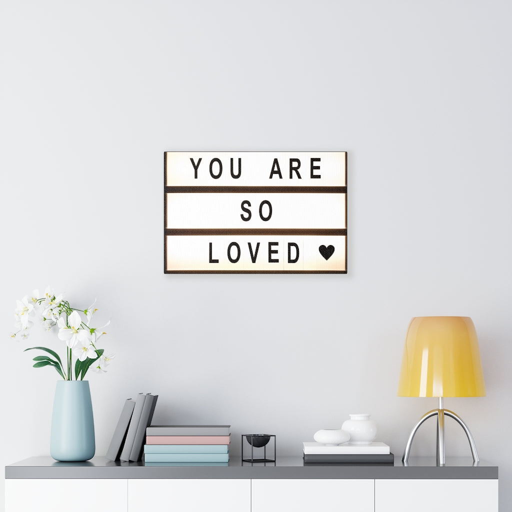 Scripture Walls Inspirational Wall Art You Are So Loved Motivational Print Ready to Hang Artwork Unframed-Express Your Love Gifts