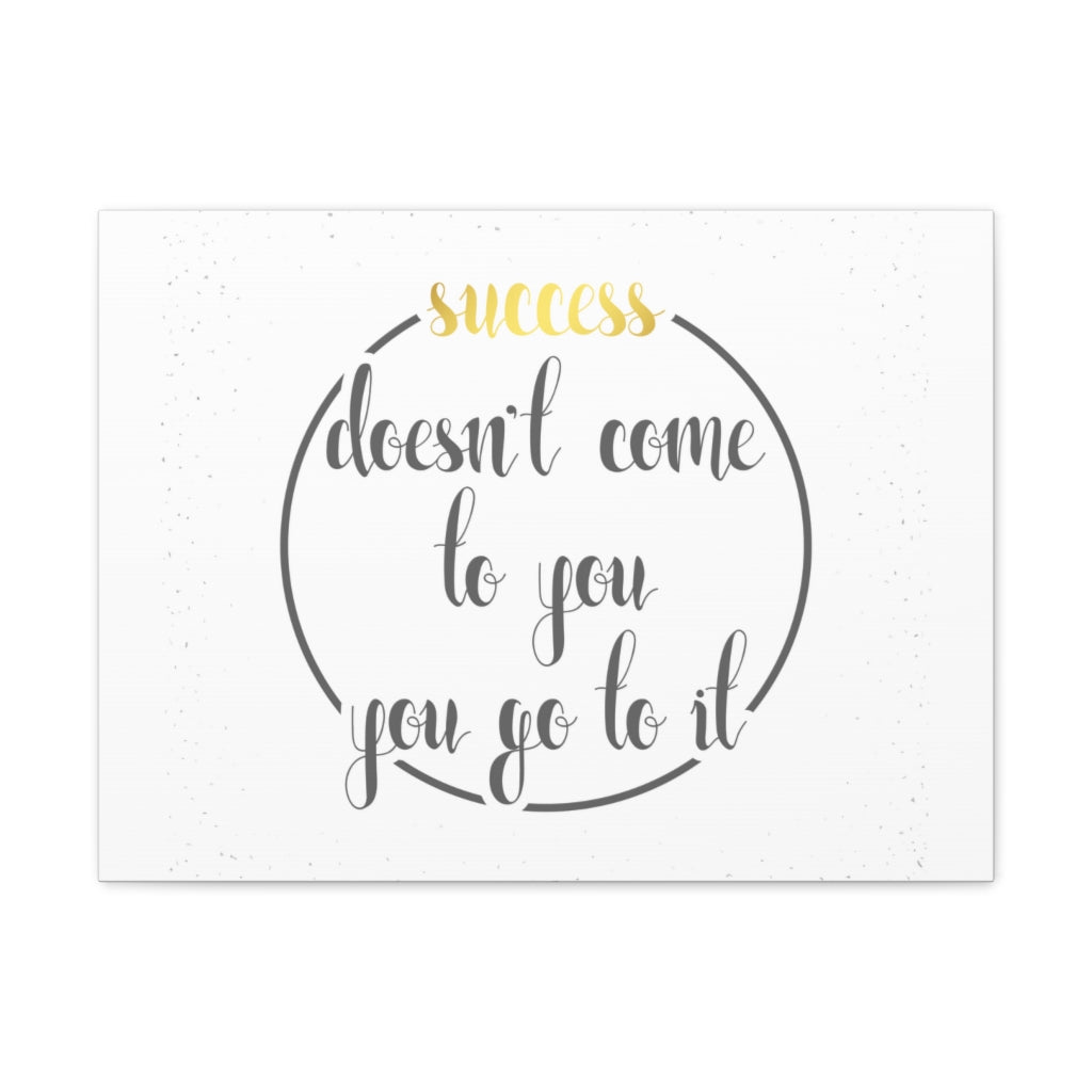 Scripture Walls Inspirational Wall Art You Go To Success Motivation Wall Decor for Home Office Gym Inspiring Success Quote Print Ready to Hang Unframed-Express Your Love Gifts