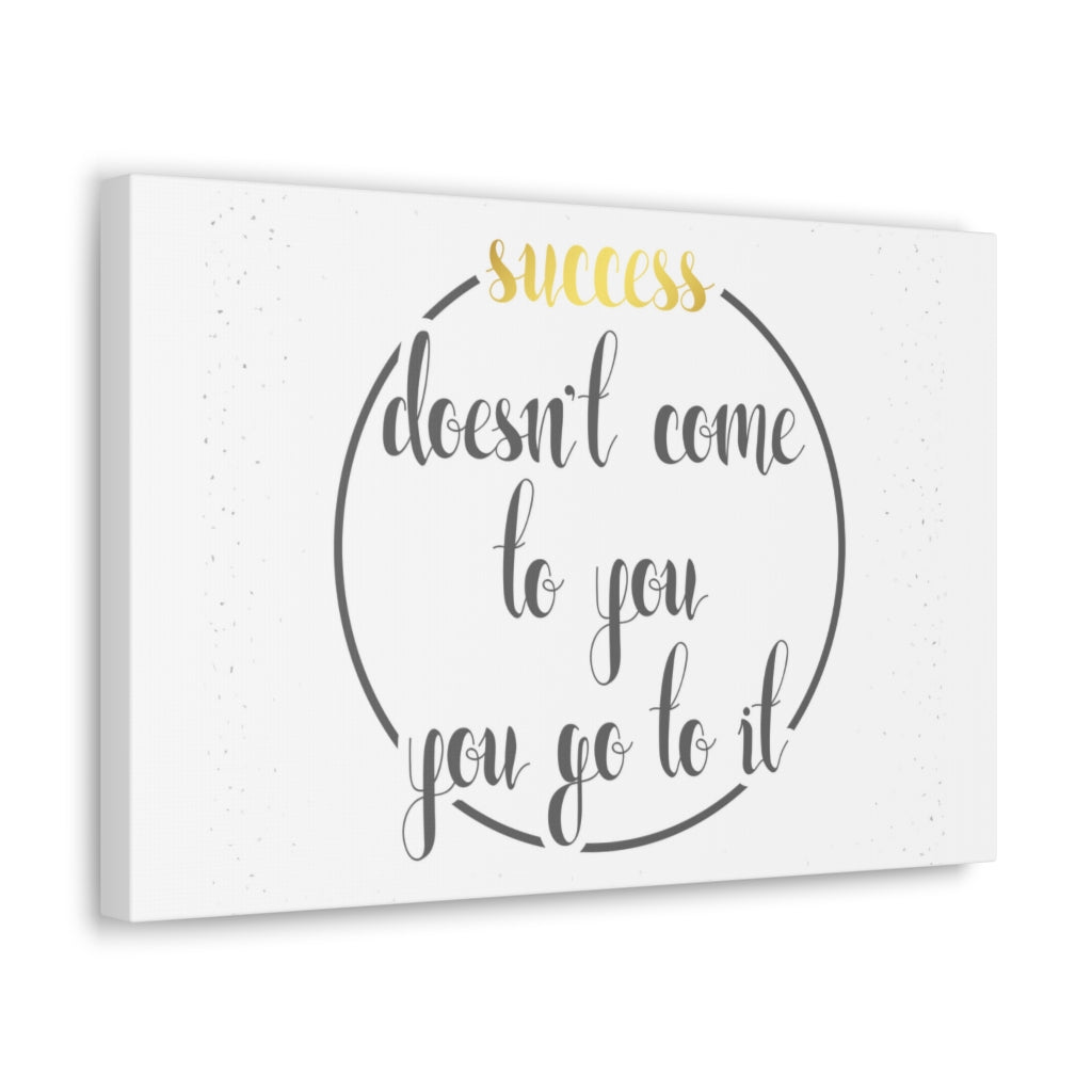 Scripture Walls Inspirational Wall Art You Go To Success Motivation Wall Decor for Home Office Gym Inspiring Success Quote Print Ready to Hang Unframed-Express Your Love Gifts