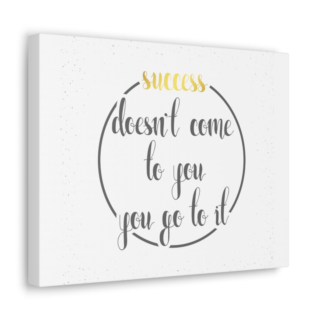 Scripture Walls Inspirational Wall Art You Go To Success Motivation Wall Decor for Home Office Gym Inspiring Success Quote Print Ready to Hang Unframed-Express Your Love Gifts