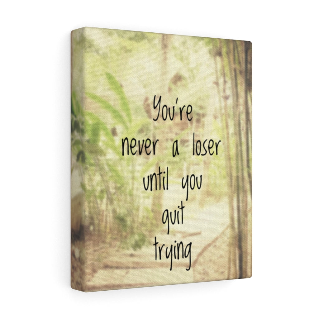 Scripture Walls Inspirational Wall Art You're Never A Loser Motivational Print Ready to Hang Artwork Unframed-Express Your Love Gifts