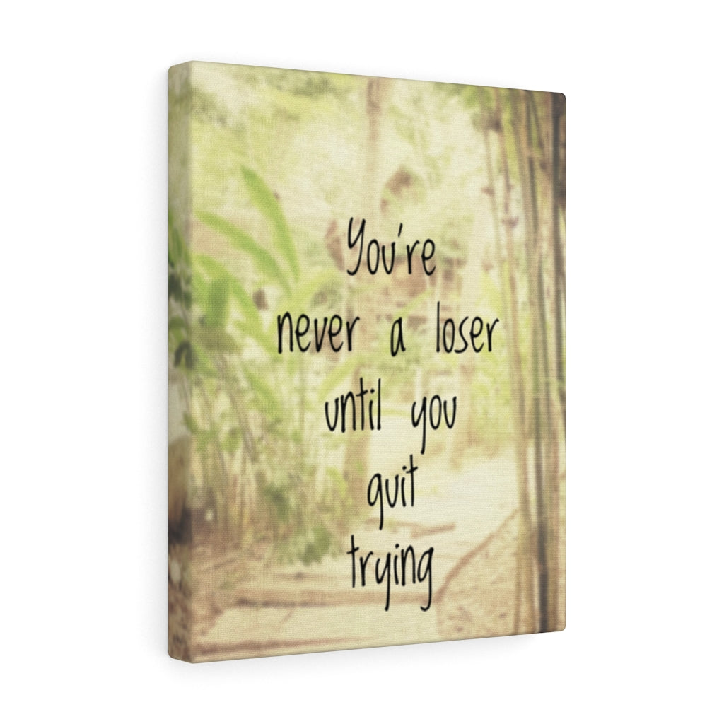 Scripture Walls Inspirational Wall Art You're Never A Loser Motivational Print Ready to Hang Artwork Unframed-Express Your Love Gifts